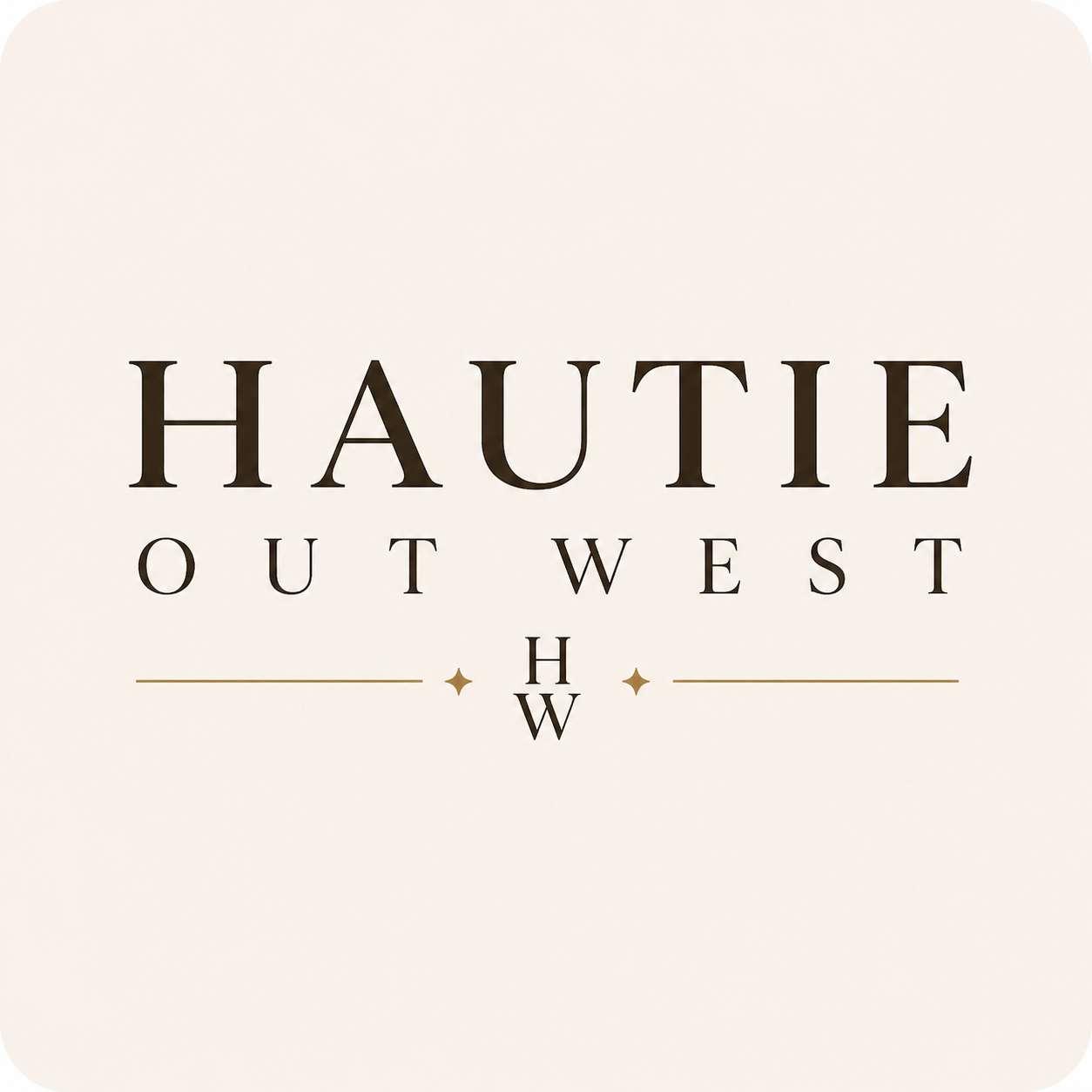 Hautie Out West 