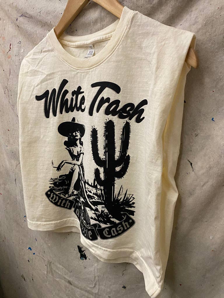 White Trash with a little Cash Muscle top